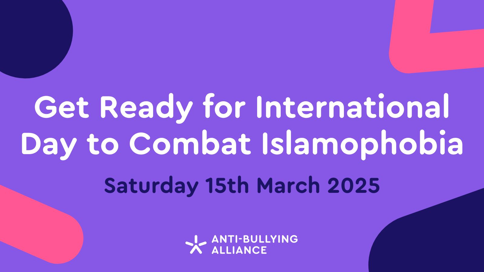 Get Ready for International Day to Combat Islamophobia