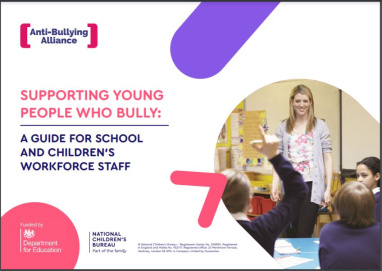 Front cover of our Guide for Supporting Young People Who Bully